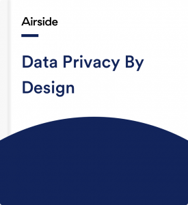 Airside Data Privacy By Design White Paper
